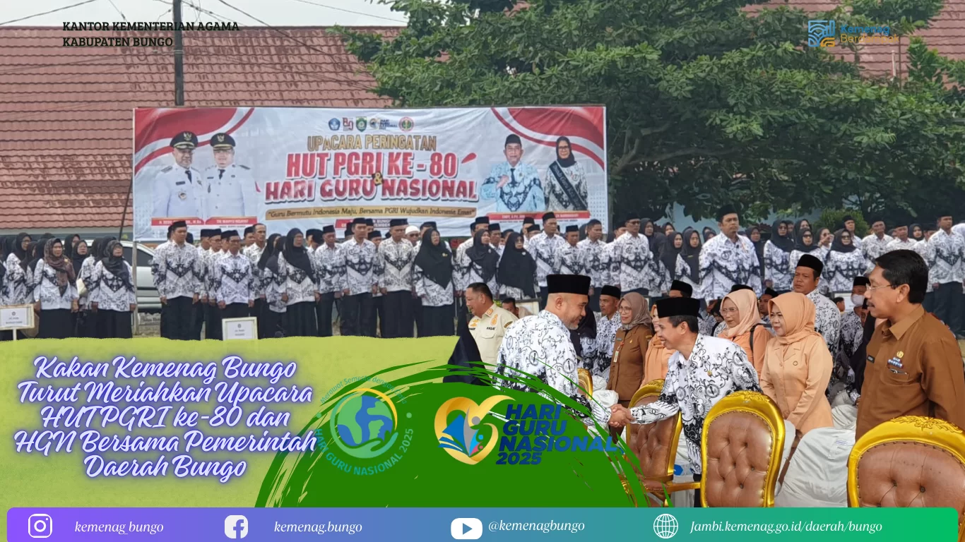 Kakan Kemenag Bungo Turut Meriahkan Upacara HUT PGRI ke-80 dan HGN Bersama Pemerintah Daerah Bungo